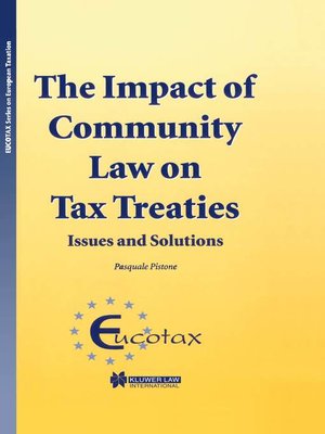 cover image of The Impact of Community Law on Tax Treaties